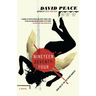 Nineteen Seventy-Four: The Red Riding Quartet, Book One