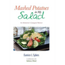 Mashed Potatoes in My Salad: An Alzheimer's Caregiver Memoir