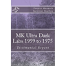 MK Ultra Dark Labs