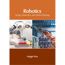 Robotics: Design, Kinematics and Motion Planning