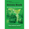 The Negro Motorist Green-Book: 1954 Facsimile Edition