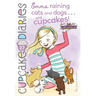 Emma Raining Cats and Dogs . . . and Cupcakes!