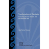 Transformations in Translation: Comparing Qumran Aramaic Job and Old Greek Job