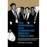 The New Deal and American Indian Tribalism: The Administration of the Indian Reorganization Act, 1934-45