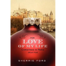 For Love of My Life: Christmas in Paris Deux Fois