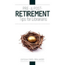 Pre- And Post-Retirement Tips for Librarians