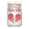 Dealing With Suicide
