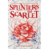 Splinters of Scarlet