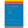 New Writing: An Anthology of Poetry, Fiction, Nonfiction, Drama