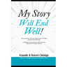 My Story Will End Well
