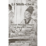 Li Shih-chen: Great Pharmacologist of Ancient China