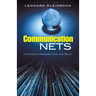 Communication Nets: Stochastic Message Flow and Delay