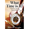 What Time is It?: A Journey into the Times of God