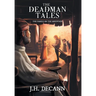 The Deadman Tales - Book One: The Family On The Mountain