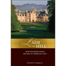 Lady on the Hill: How Biltmore Estate Became an American Icon