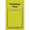 The Refuge Plays