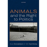 Animals and the Right to Politics