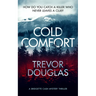 Cold Comfort: A Mystery Thriller with Twists