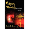 Private Worlds: A Revised Atlas