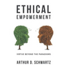 Ethical Empowerment: Virtue Beyond the Paradigms