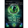 The Girl Who Broke the World: Book One - Publishers Weekly Editor's Pick