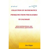 Collection of Mathematics Problems From Prealgebra To Calculus: With Inspirational and Motivational Quotations