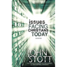 Issues Facing Christians Today: 4th Edition