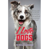 I Love Dogs