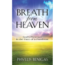 Breath from Heaven: God's Presence in the Face of a Pandemic