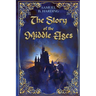 The Story of the Middle Ages