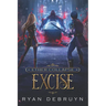 Excise: A Post-Apocalyptic LitRPG