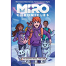 Miro Chronicles: The Graphic Novel - Part One