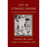 Cry of Strange Dreams: Stories and Poems of Spain