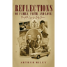 Reflections on Family, Faith, and Love