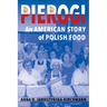 Pierogi: An American Story of Polish Food
