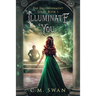 Illuminate You: The Enlightenment Series: Book 1
