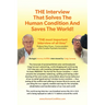 THE Interview That Solves The Human Condition And Saves The World!