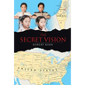 The Secret Vision