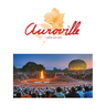 Auroville: A Dream Takes Shape