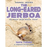 THE LONG-EARED JERBOA Do Your Kids Know This?: A Children's Picture Book