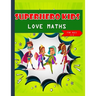 Super hero kids love maths Kids Ages 3-5