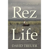 Rez Life