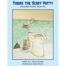 Tobias the Scary Potty: Grandaddy Stories - Book One