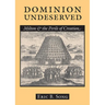 Dominion Undeserved
