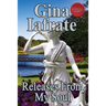 Releases From My Soul