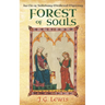 Forest of Souls: An Ela of Salisbury Medieval Mystery