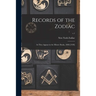 Records of the Zodiac: as They Appear in the Minute Books, 1868-[1928]; v.1