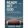 Ready ... Set ... God: A Football Story with Illustrations That Share Evidence for Christianity