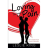 Loving Through the Pain
