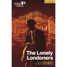 The Lonely Londoners